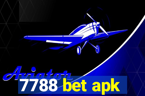 7788 bet apk